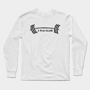 3 PL8 CLUB (Three Plates Club) Long Sleeve T-Shirt